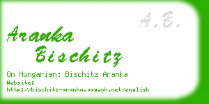 aranka bischitz business card